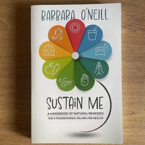 Sustain Me by Barbara O’Neill Book The Comprehensive Natural Remedies Book Guide