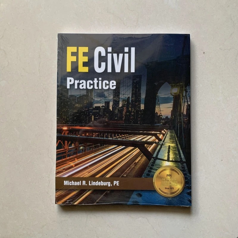 PPI FE Civil Practice – Comprehensive Practice for the NCEES FE Civil Exam First Edition