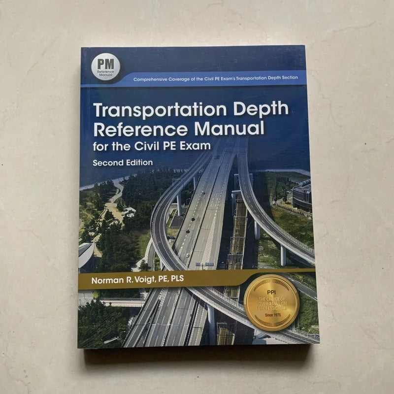 Transportation Depth Reference Manual for the Civil PE Exam, 2nd Ed