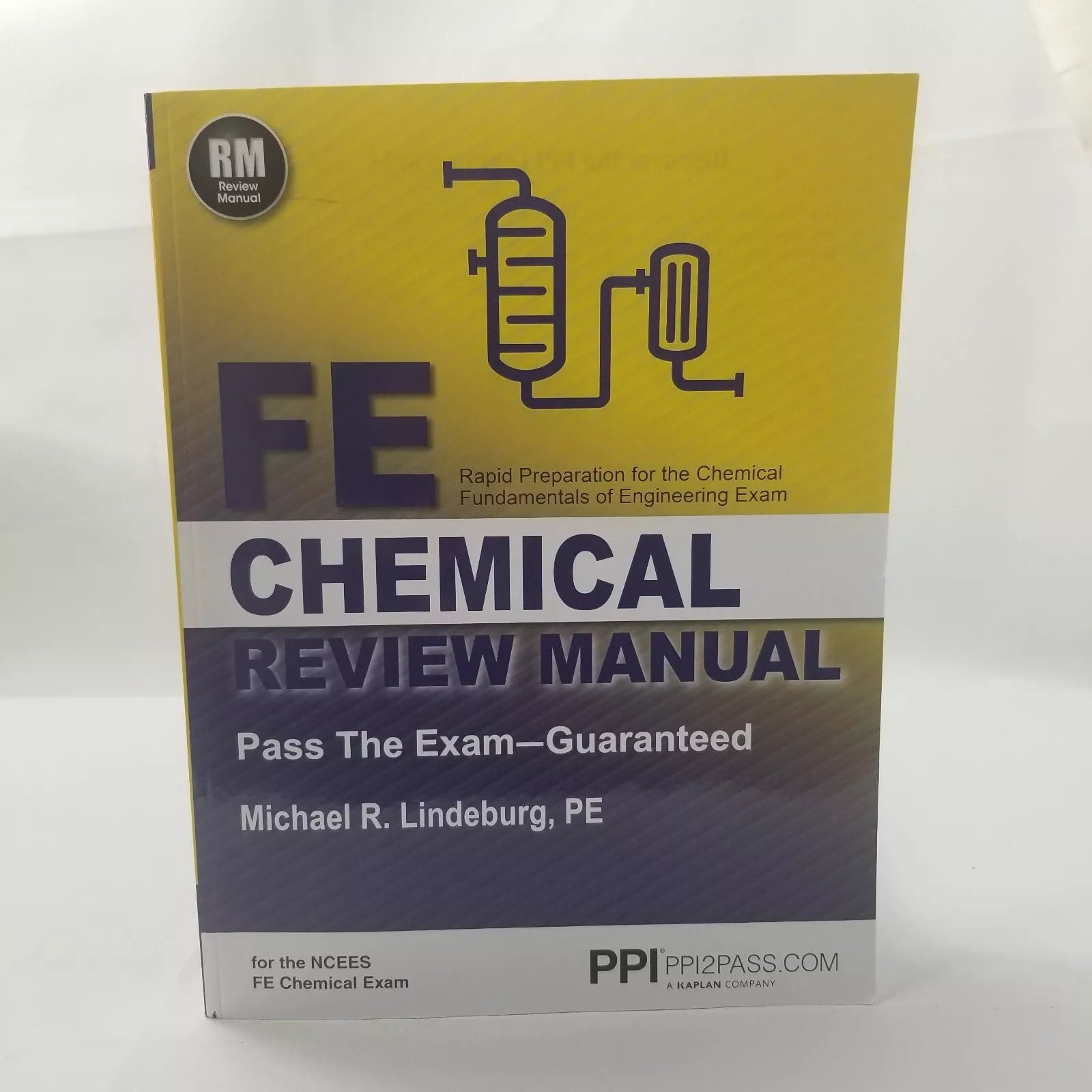 PPI FE Chemical Review Manual – Comprehensive Review Guide for the NCEES FE Chemical Exam First Edition