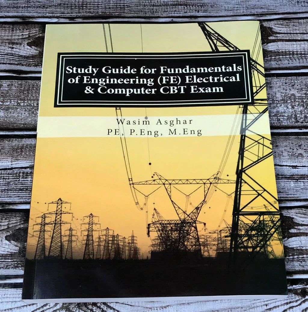 Study Guide for Fundamentals of Engineering (FE) Electrical and Computer CBT Exam: Practice over 400 solved problems based on NCEES® FE CBT Specification Version 9.4 —